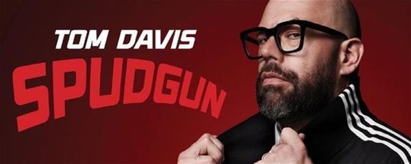 poster for Tom Davis: Spudgun
